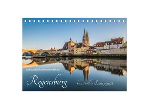 9783435057498 - Regensburg kunstvoll in Szene gesetzt (Tischkalender 2025 DIN A5 quer) CALVENDO Monatskalender