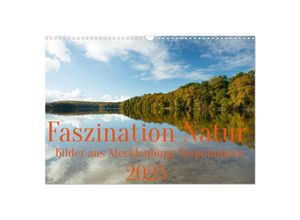 9783435057702 - Faszination Natur - Bilder aus Mecklenburg-Vorpommern (Wandkalender 2025 DIN A3 quer) CALVENDO Monatskalender