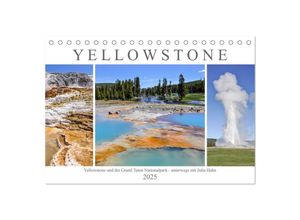 9783435057993 - Yellowstone und der Grand Teton Nationalpark - unterwegs mit Julia Hahn (Tischkalender 2025 DIN A5 quer) CALVENDO Monatskalender