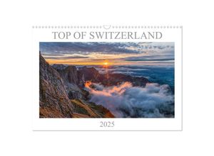 9783435118793 - Top of Switzerland (Wandkalender 2025 DIN A3 quer) CALVENDO Monatskalender