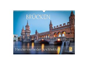 9783435118885 - Brücken - Meisterwerke der Architektur (Wandkalender 2025 DIN A3 quer) CALVENDO Monatskalender