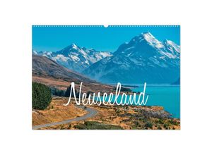 9783435118977 - Neuseeland - Land der Superlative (Wandkalender 2025 DIN A2 quer) CALVENDO Monatskalender