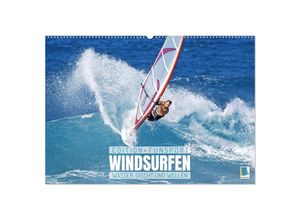 9783435119271 - Windsurfen Wasser Gischt und Wellen - Edition Funsport (Wandkalender 2025 DIN A2 quer) CALVENDO Monatskalender