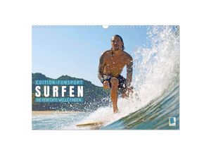 9783435119721 - Surfen Die perfekte Welle finden - Edition Funsport (Wandkalender 2025 DIN A3 quer) CALVENDO Monatskalender