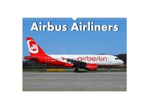 9783435123025 - Airbus Airliners (Wandkalender 2025 DIN A3 quer) CALVENDO Monatskalender