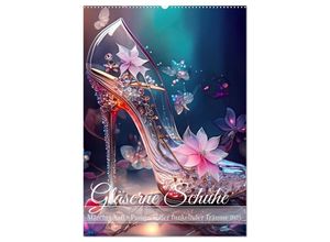 9783435123322 - Gläserne Schuhe - Märchenhafte Pumps voller funkelnder Träume (Wandkalender 2025 DIN A2 hoch) CALVENDO Monatskalender