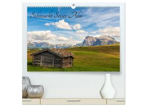 9783435126026 - Sehnsucht Seiser Alm (hochwertiger Premium Wandkalender 2025 DIN A2 quer) Kunstdruck in Hochglanz