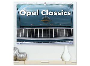 9783435126033 - Opel Classics (hochwertiger Premium Wandkalender 2025 DIN A2 quer) Kunstdruck in Hochglanz