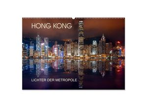 9783435128181 - Hong Kong Citylights (Wandkalender 2025 DIN A2 quer) CALVENDO Monatskalender