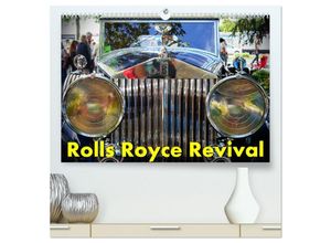 9783435128303 - Rolls Royce Revival (hochwertiger Premium Wandkalender 2025 DIN A2 quer) Kunstdruck in Hochglanz