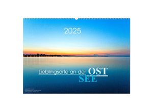 9783435128334 - Lieblingsorte an der Ostsee (Wandkalender 2025 DIN A2 quer) CALVENDO Monatskalender