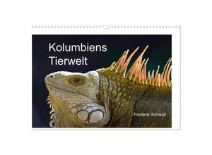 9783435128563 - Kolumbiens Tierwelt (Wandkalender 2025 DIN A3 quer) CALVENDO Monatskalender