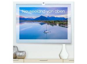 9783435129621 - Neuseeland von oben (hochwertiger Premium Wandkalender 2025 DIN A2 quer) Kunstdruck in Hochglanz