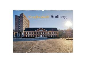 9783435130191 - Kupferstadt Stolberg (Wandkalender 2025 DIN A2 quer) CALVENDO Monatskalender