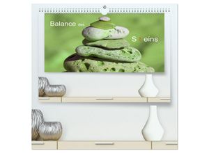 9783435130245 - Balance des Steins (hochwertiger Premium Wandkalender 2025 DIN A2 quer) Kunstdruck in Hochglanz