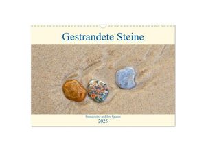 9783435132867 - Gestrandete Steine (Wandkalender 2025 DIN A3 quer) CALVENDO Monatskalender