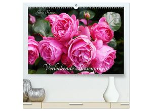 9783435133260 - Verlockende Rosenpracht (hochwertiger Premium Wandkalender 2025 DIN A2 quer) Kunstdruck in Hochglanz