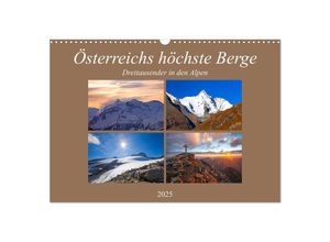 9783435136193 - Österreichs höchste Berge (Wandkalender 2025 DIN A3 quer) CALVENDO Monatskalender