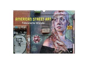 9783435139262 - American Street Art - tätowierte Wände (Wandkalender 2025 DIN A3 quer) CALVENDO Monatskalender