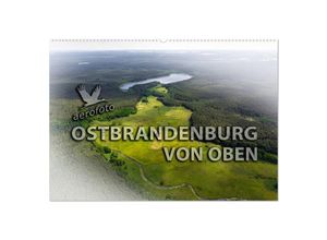 9783435139286 - Ostbrandenburg von oben (Wandkalender 2025 DIN A2 quer) CALVENDO Monatskalender