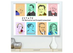 9783435141913 - Zitate für Motivation und Perspektivenwechsel (hochwertiger Premium Wandkalender 2025 DIN A2 quer) Kunstdruck in Hochglanz