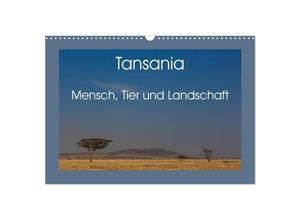 9783435142361 - Tansania - Mensch Tier und Landschaft (Wandkalender 2025 DIN A3 quer) CALVENDO Monatskalender