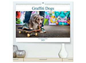 9783435144822 - Graffiti Dogs (hochwertiger Premium Wandkalender 2025 DIN A2 quer) Kunstdruck in Hochglanz