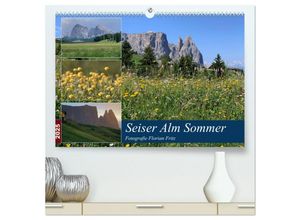 9783435145102 - Seiser Alm Sommer (hochwertiger Premium Wandkalender 2025 DIN A2 quer) Kunstdruck in Hochglanz