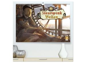 9783435145300 - Steampunk Welten (hochwertiger Premium Wandkalender 2025 DIN A2 quer) Kunstdruck in Hochglanz