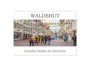 9783435145478 - Waldshut - Lebhaftes Städtle am Hochrhein (Wandkalender 2025 DIN A2 quer) CALVENDO Monatskalender