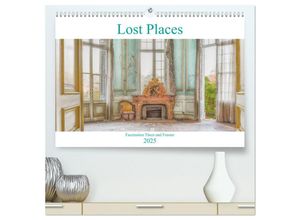 9783435145546 - Lost Places - Faszination Türen und Fenster (hochwertiger Premium Wandkalender 2025 DIN A2 quer) Kunstdruck in Hochglanz