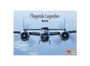 9783435146680 - Fliegende Legenden - Warbirds (Wandkalender 2025 DIN A2 quer) CALVENDO Monatskalender