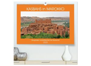 9783435146727 - KASBAHS in MAROKKO (hochwertiger Premium Wandkalender 2025 DIN A2 quer) Kunstdruck in Hochglanz