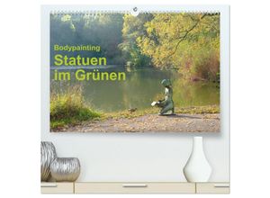 9783435147588 - Bodypainting Statuen im Grünen (hochwertiger Premium Wandkalender 2025 DIN A2 quer) Kunstdruck in Hochglanz