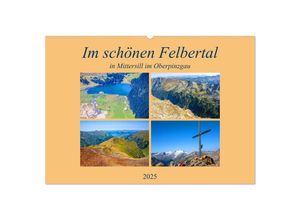 9783435147717 - Im schönen Felbertal (Wandkalender 2025 DIN A2 quer) CALVENDO Monatskalender