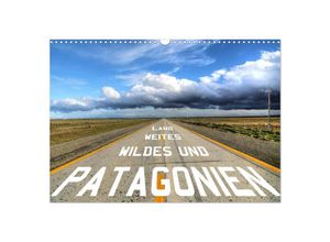 9783435147946 - Patagonien - wildes und weites Land (Wandkalender 2025 DIN A3 quer) CALVENDO Monatskalender