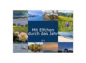 9783435148066 - Mit Elfchen durch das Jahr (Wandkalender 2025 DIN A3 quer) CALVENDO Monatskalender