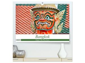 9783435149261 - Bangkok - Tempel Wat Phra Kaew (hochwertiger Premium Wandkalender 2025 DIN A2 quer) Kunstdruck in Hochglanz