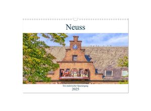 9783435150328 - Neuss - Ein malerischer Spaziergang (Wandkalender 2025 DIN A3 quer) CALVENDO Monatskalender