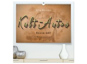 9783435150342 - Kult-Autos Nuova 500 (hochwertiger Premium Wandkalender 2025 DIN A2 quer) Kunstdruck in Hochglanz