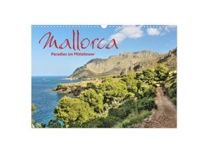 9783435150540 - Mallorca - Paradies im Mittelmeer (Wandkalender 2025 DIN A3 quer) CALVENDO Monatskalender