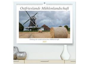 9783435150656 - Ostfriesische Mühlenlandschaft (hochwertiger Premium Wandkalender 2025 DIN A2 quer) Kunstdruck in Hochglanz