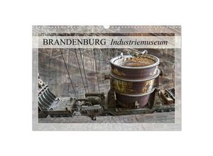 9783435150984 - Brandenburg Industriemuseum (Wandkalender 2025 DIN A3 quer) CALVENDO Monatskalender