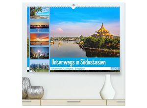 9783435153169 - Unterwegs in Südostasien (hochwertiger Premium Wandkalender 2025 DIN A2 quer) Kunstdruck in Hochglanz