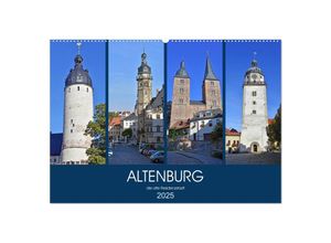 9783435156405 - ALTENBURG die alte Residenzstadt (Wandkalender 2025 DIN A2 quer) CALVENDO Monatskalender