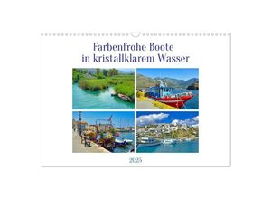 9783435156566 - Farbenfrohe Boote in kristallklarem Wasser (Wandkalender 2025 DIN A3 quer) CALVENDO Monatskalender