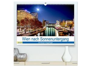 9783435158591 - Wien nach Sonnenuntergang (hochwertiger Premium Wandkalender 2025 DIN A2 quer) Kunstdruck in Hochglanz