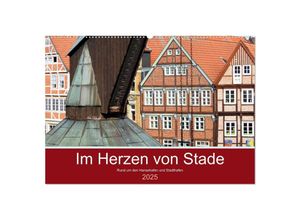 9783435159055 - Im Herzen von Stade (Wandkalender 2025 DIN A2 quer) CALVENDO Monatskalender