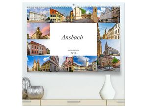 9783435222377 - Ansbach Impressionen (hochwertiger Premium Wandkalender 2025 DIN A2 quer) Kunstdruck in Hochglanz