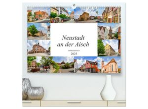 9783435222476 - Neustadt an der Aisch Impressionen (hochwertiger Premium Wandkalender 2025 DIN A2 quer) Kunstdruck in Hochglanz